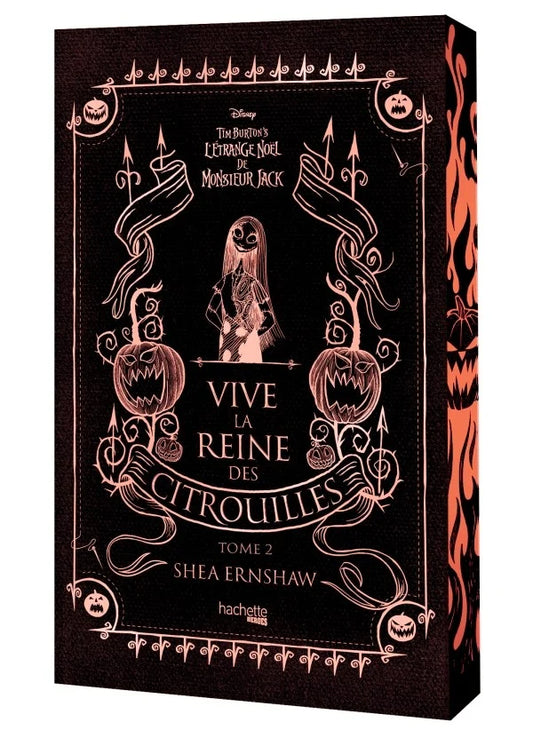 L'ETRANGE NOEL DE MR JACK - VIVE LA REINE DES CITROUILLES - Tome 2