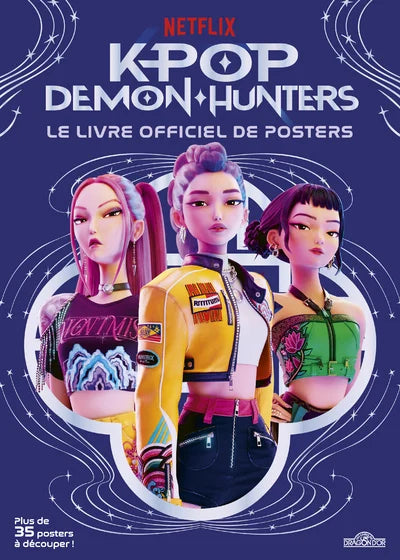 K-POP DEMON HUNTERS - Le Livre Officiel de Posters